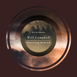 He's the Greatest Will Campbell