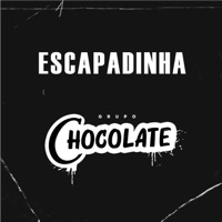 Escapadinha - Single - Grupo Chocolate