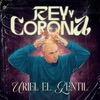 Rey Y Corona - EP