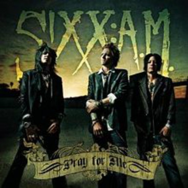 その他 PRAY FOR ME 1st E.P. Pray for Me - Song by Sixx:A.M. - Apple Music