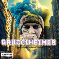 Grucciheimer - Single - N3cr1Zy