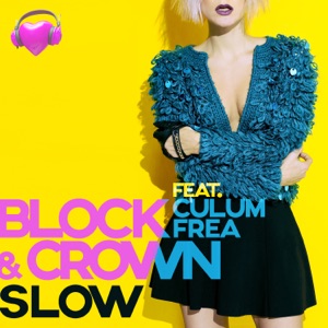 Slow (feat. Culum Frea) - Single