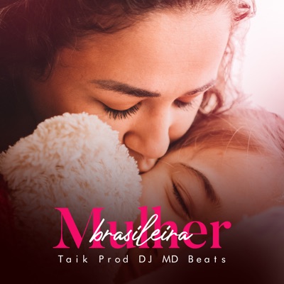 Mulher Brasileira - Single