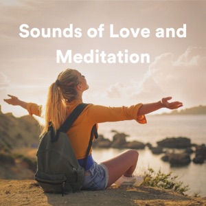 Sounds of Love and Meditation