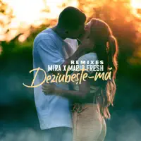 Deziubeste — Mira & Mario Fresh