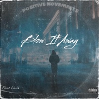 Blow It Away - Single - Flint Child