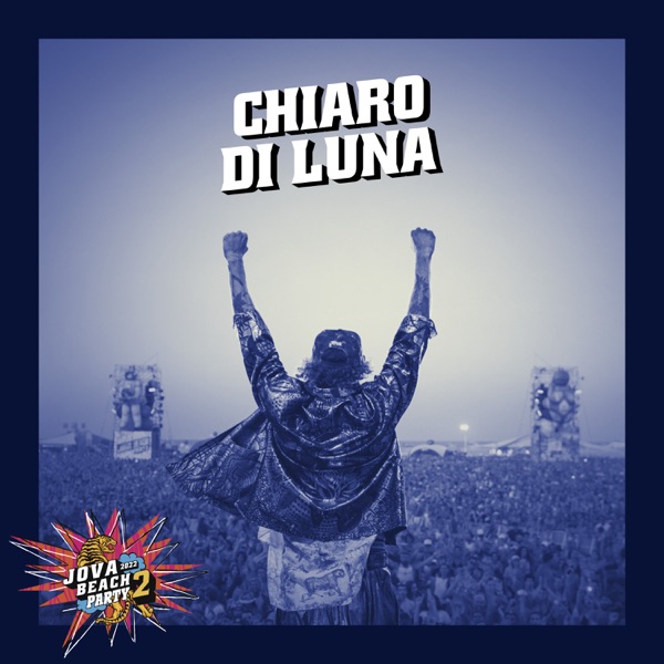 Download Jovanotti - JOVA BEACH PARTY: CHIARO DI LUNA (2022) Album –  Telegraph