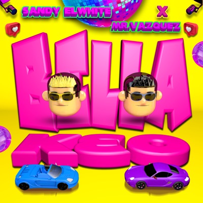 Bellakeo (feat. Mr Vazquez) - Single