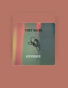 Escucha a Trey Hicks, mira vídeos musicales, lee la biografía, consulta fechas de giras y mucho más.