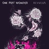 One Puff Wonder - Single