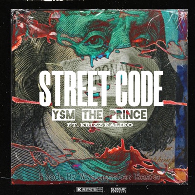 Street Code (feat. Krizz Kaliko) - Single