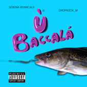 Baccalà - Serena Brancale &amp; Dropkick_m Cover Art