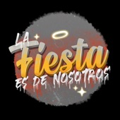 La Fiesta Es de Nosotros artwork