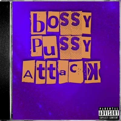 Pussy Attack - Single