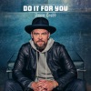 Do It For You - Single, 2023