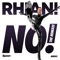No! - Rhian! lyrics
