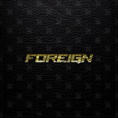 FOREIGN artwork