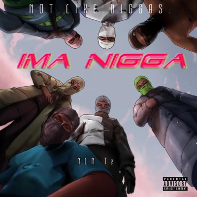 Ima Nigga - Single