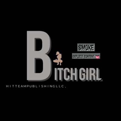 Bitch Girl - Single