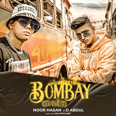 Bombay Mein (feat. D ABDUL) - Single