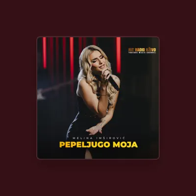Listen to Meliha Imsirović, watch music videos, read bio, see tour dates & more!