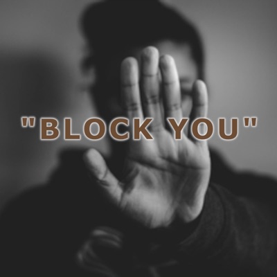 Block You - Single