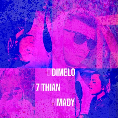 Dimelo, Vol. 2 (feat. Mady Lopez & 7 Thian) - Single