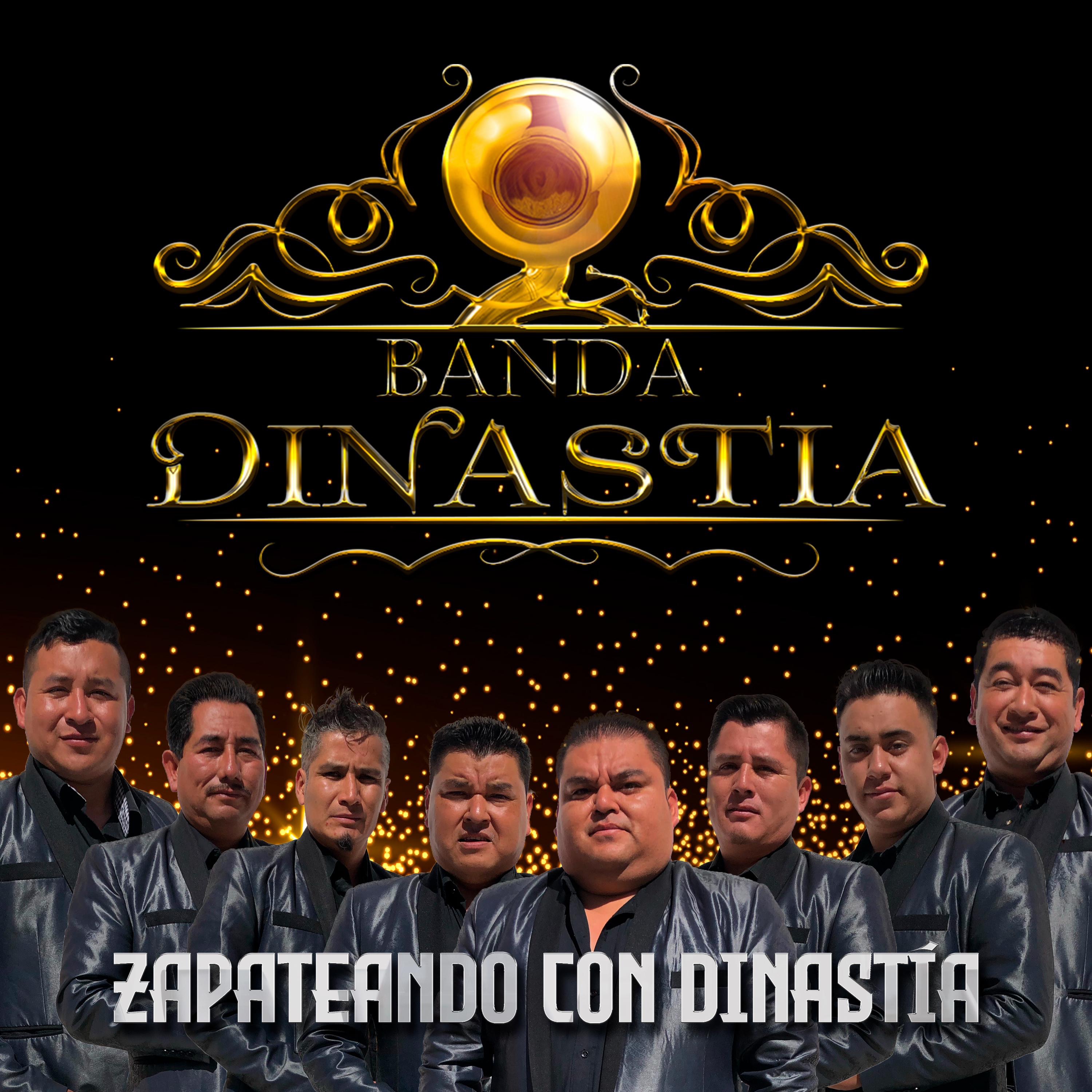 Zapateando Con Dinastía