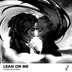 Lean On Me (Robbie Seed Remix) song reviews