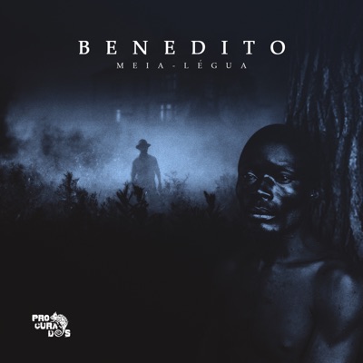 Benedito Meia Légua - Single