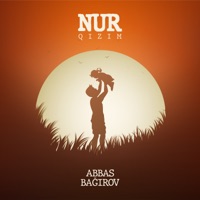 Nur Qızım - Single - Abbas Bağırov