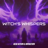 Witch's Whispers - Single