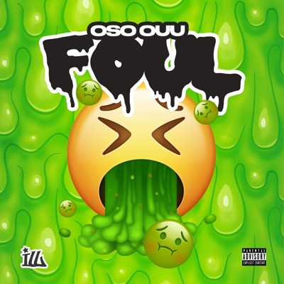 Foul (feat. SkillsKeepProgressing) - Single