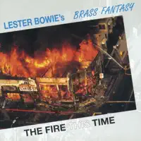 Night Time (Is the Right Time) [Live] — Lester Bowie's Brass Fantasy