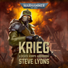 Krieg: Warhammer 40,000 (Unabridged) - Steve Lyons