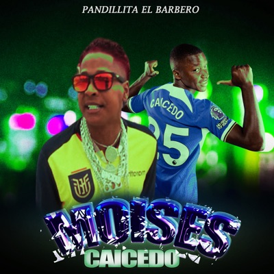 Moisés Caicedo - Single