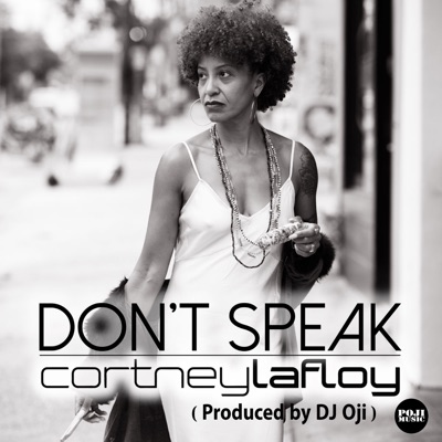 Don't Speak (feat. DJ Oji) - EP