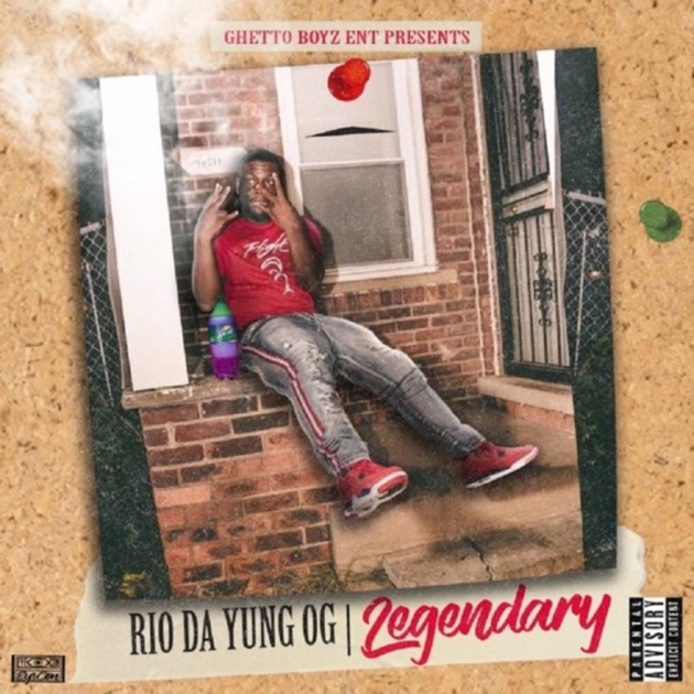 Legendary - Single - Album by Rio Da Yung Og - Apple Music