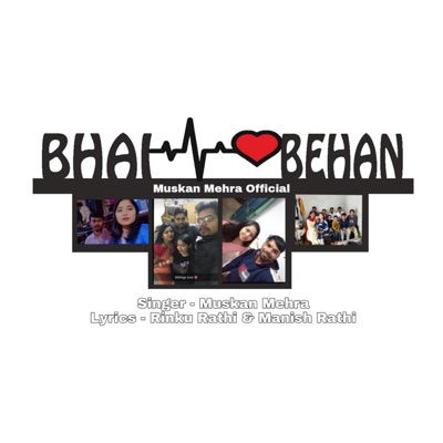 Bhai Bahan Ka Rista (New Haryanvi Song For Brother & Sister) (feat. Muskan Mehra, Rinku Rathi & Manish Rathi) - Single