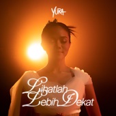 Lihatlah Lebih Dekat artwork