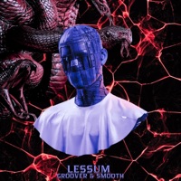 Groover & Smooth EP - Lessum