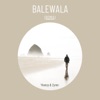 Balewala (feat. Zyren) - Single