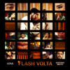 Flash Volta - Lexa & Gustavo Mioto
