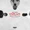 Explain (feat. Milona & Kay Flip) - Kay Kiti lyrics
