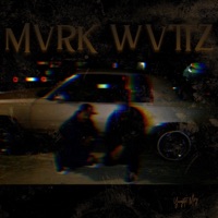 Mvrk Wvttz - Single - Yungsta May