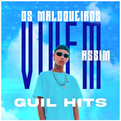 Os Maloqueiros Vivem Assim - Single