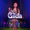 Mix Gilda (No Me Arrepiento de Este Amor/Fuiste) - Single