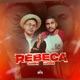 Rebeca feat Lupper Single