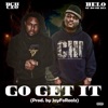 GO GET IT (feat. Belo of Do or Die) - Single