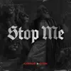 Kamban - Stop Me (feat. Datin)